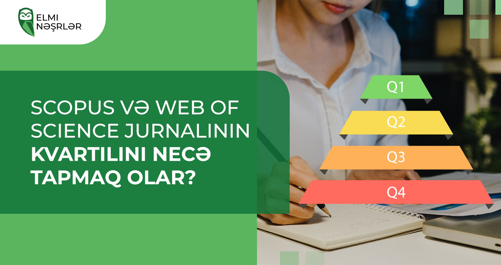 Scopus və Web of Science jurnalının kvartilini necə tapmaq olar?