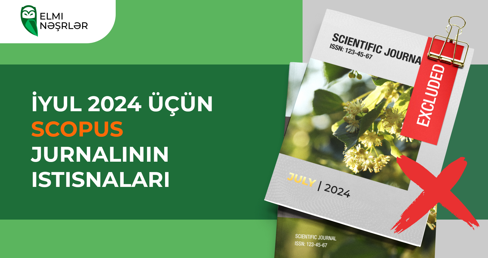 İyul 2024 üçün Scopus jurnalının istisnaları