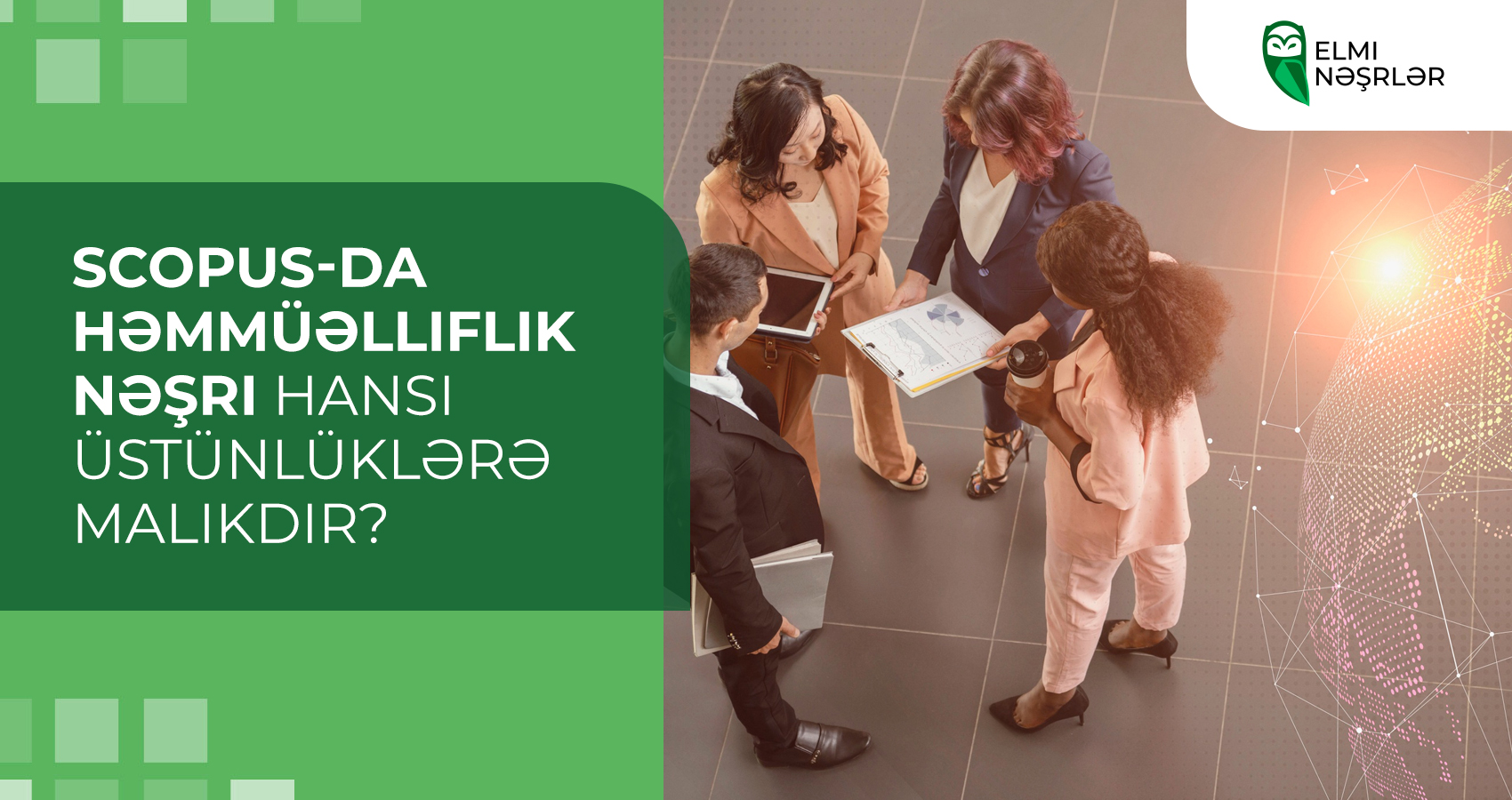 Scopus-da həmmüəlliflik nəşri hansı üstünlüklərə malikdir?