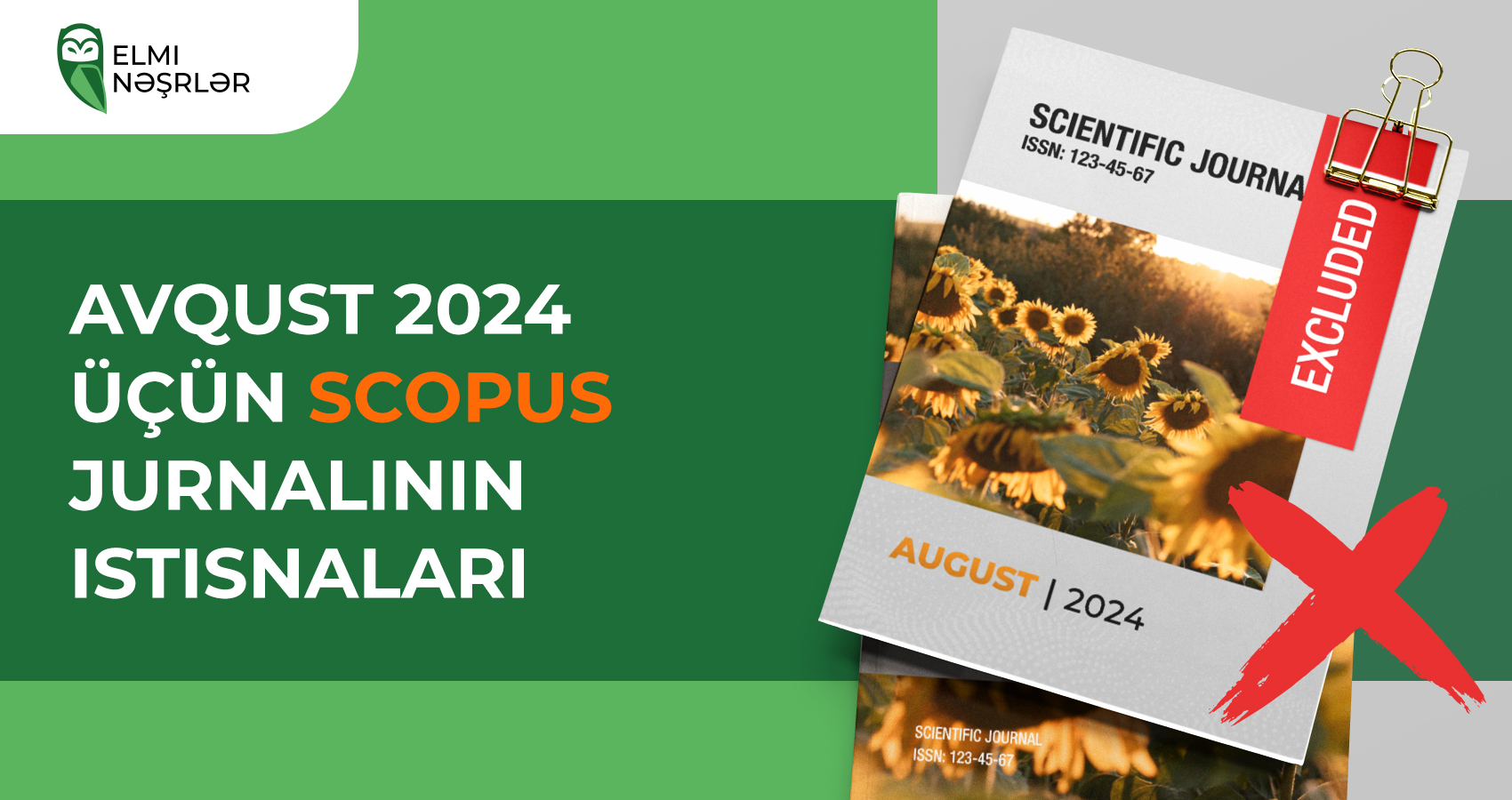 Avqust 2024 üçün Scopus jurnalının istisnaları