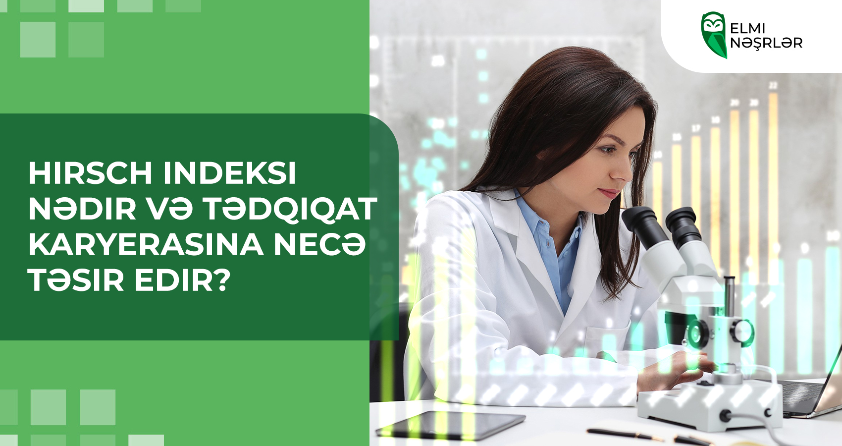 Hirsch indeksi nədir və tədqiqat karyerasına necə təsir edir?