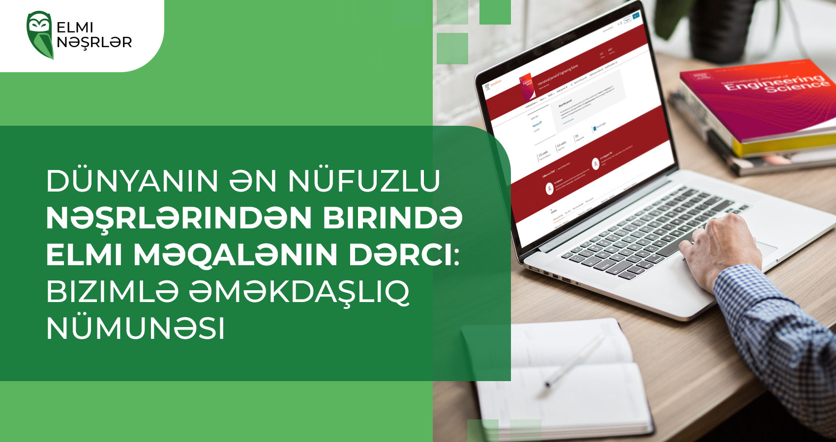 Dünyanın ən nüfuzlu nəşrlərindən birində elmi məqalənin dərci: bizimlə əməkdaşlıq nümunəsi