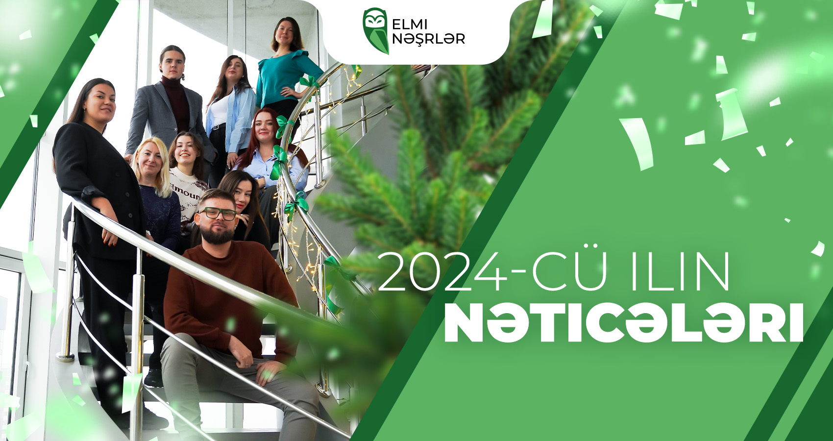 2024-cü ilin nəticələri: Şirkətin nailiyyətləri «Elmi Nəşrlər»
