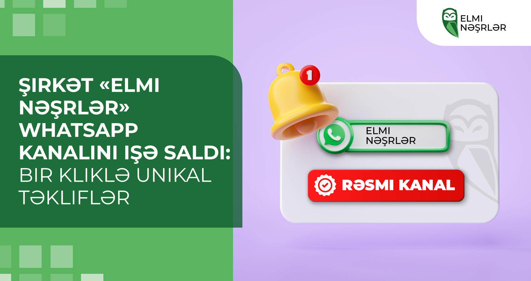 Şirkət «Elmi Nəşrlər» WhatsApp kanalını işə saldı: bir kliklə unikal təkliflər