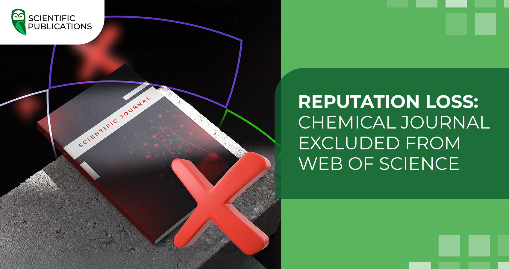Reputation loss: Chemical journal excluded from Web of Science