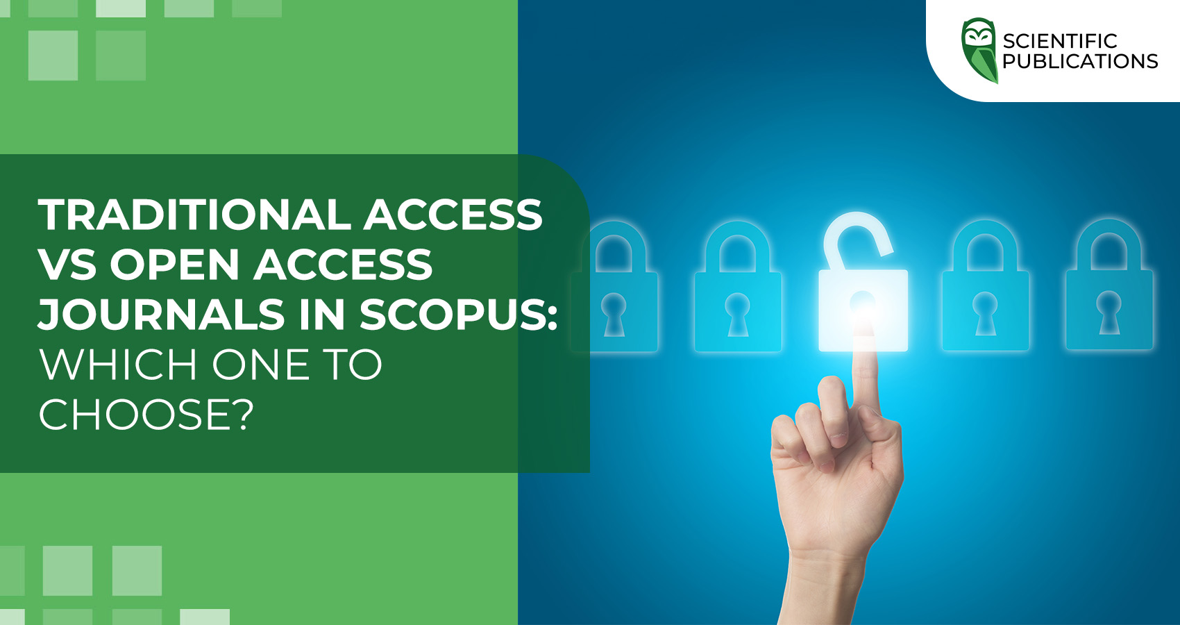 Traditional Access vs Open Access journals in Scopus: which one to choose?