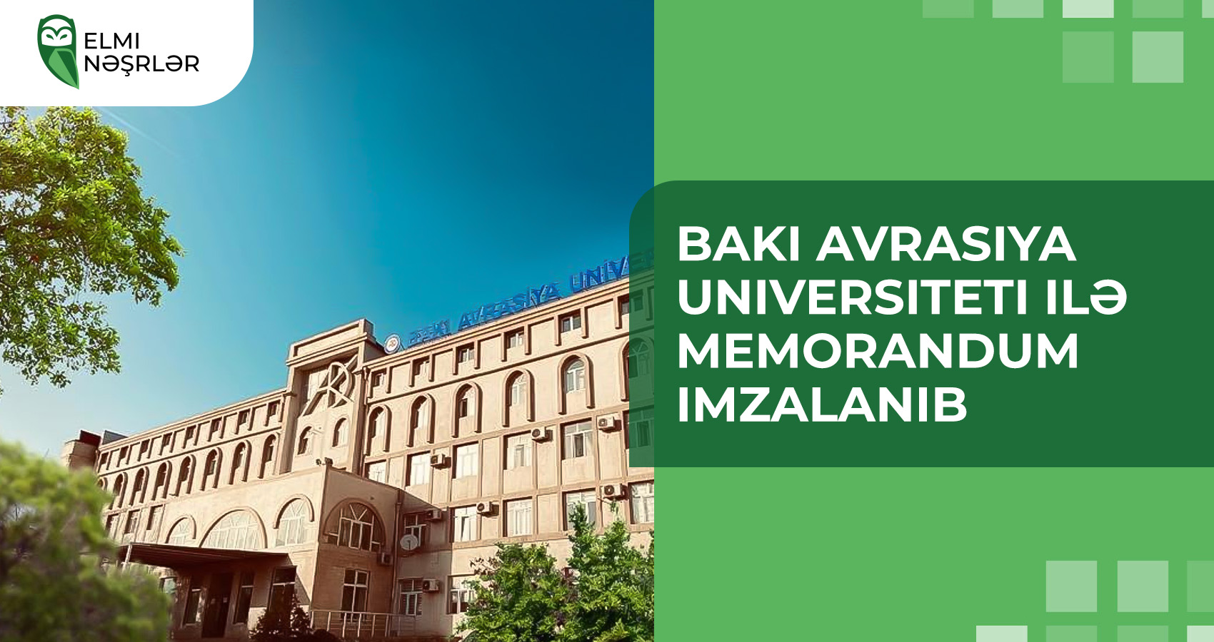 Bakı Avrasiya Universiteti ilə memorandum imzalanıb