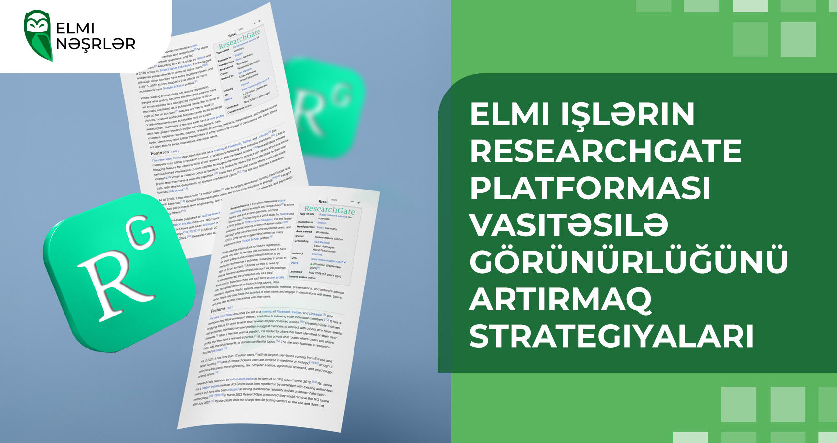 Elmi işlərin ResearchGate platforması vasitəsilə görünürlüğünü artırmaq strategiyaları