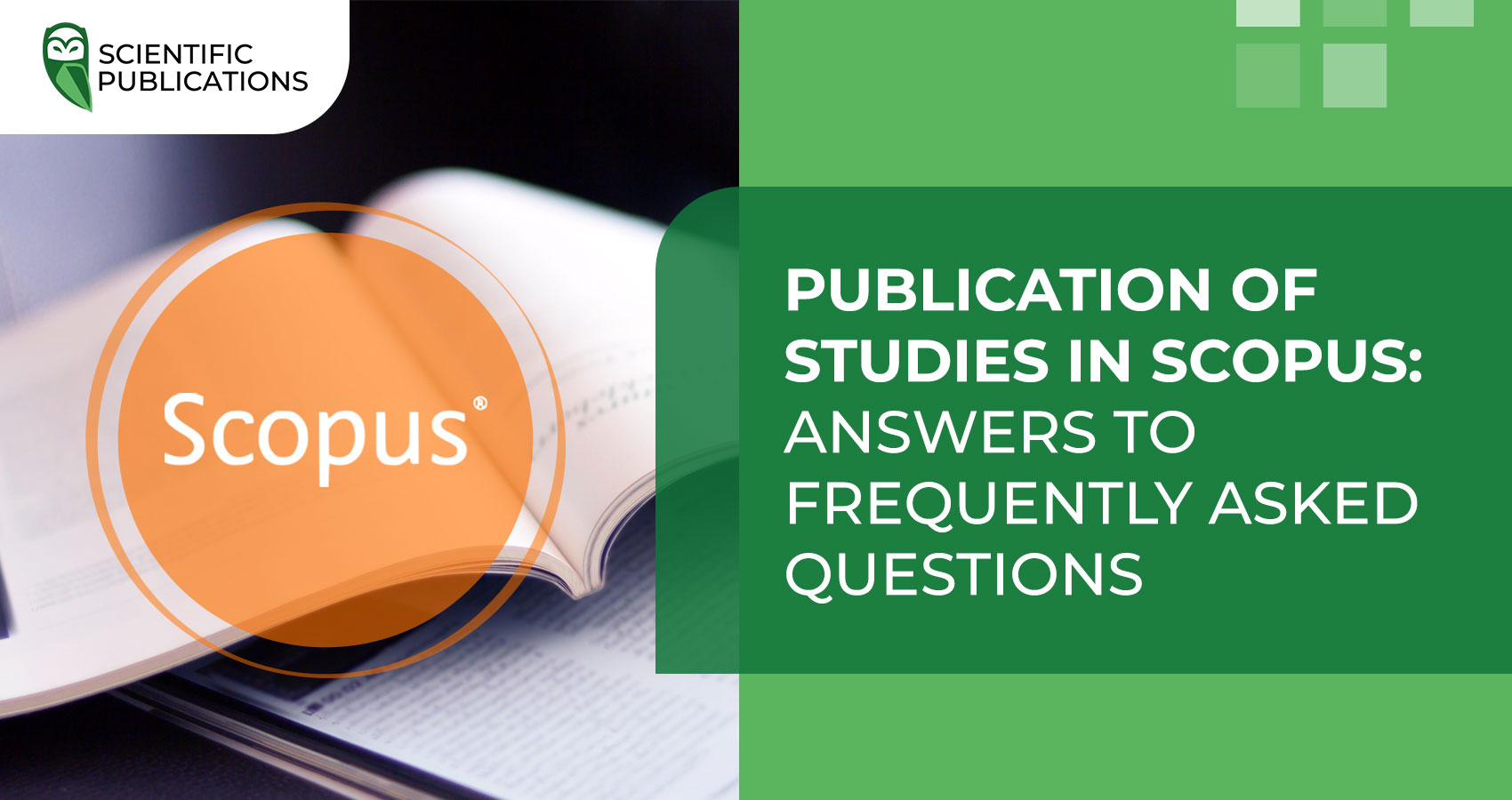Publication of studies in Scopus: answers to frequently asked questions