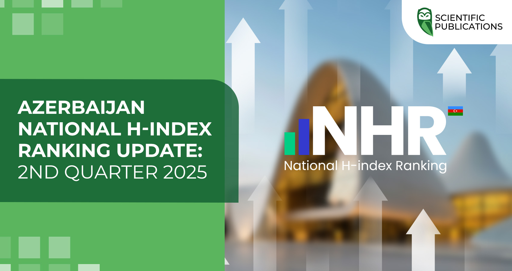 Azerbaijan National H-index Ranking update: 2nd quarter 2025