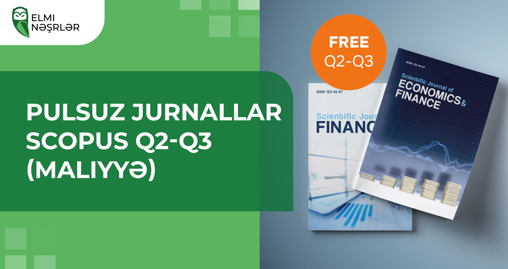 Scopus-da nəşr: jurnalı necə seçmək olar (Q2-Q3 maliyyə)