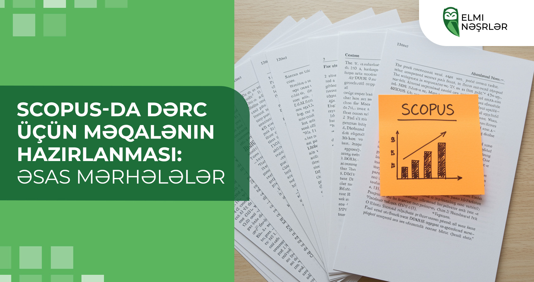 Scopus-da dərc üçün məqalənin hazırlanması: əsas mərhələlər