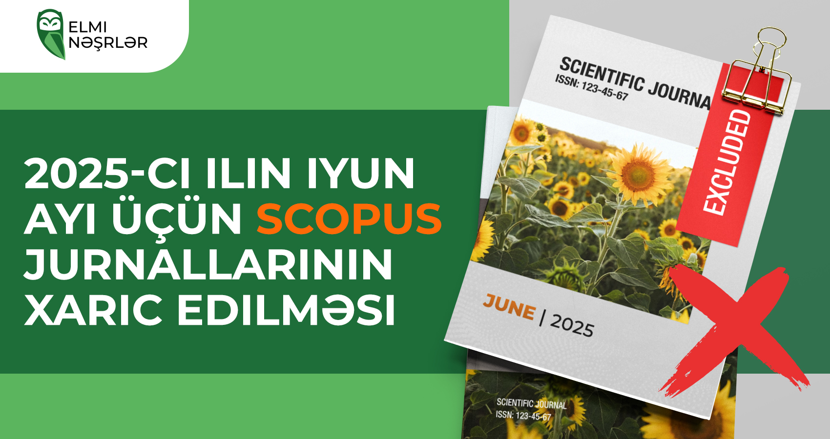 2025-ci ilin iyun ayı üçün Scopus jurnallarının xaric edilməsi