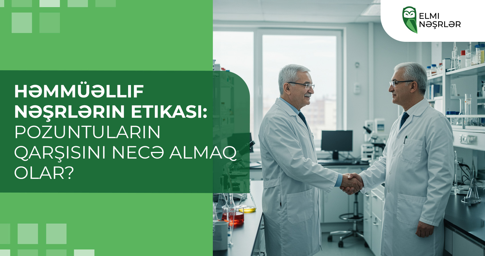 Həmmüəllif nəşrlərin etikası: pozuntuların qarşısını necə almaq olar?