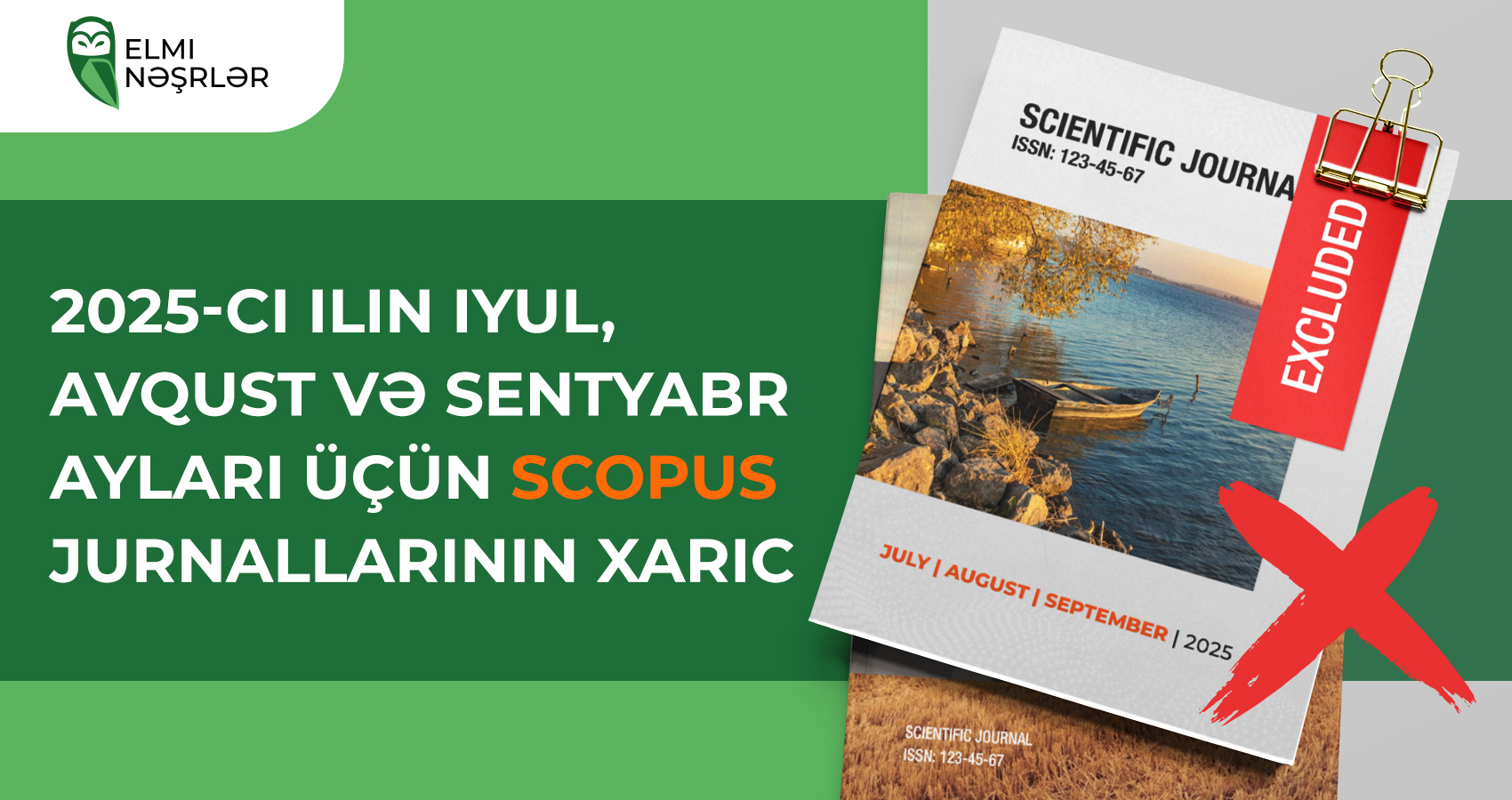 2025-ci ilin iyul, avqust və sentyabr ayları üçün Scopus jurnallarının xaric edilməsi 