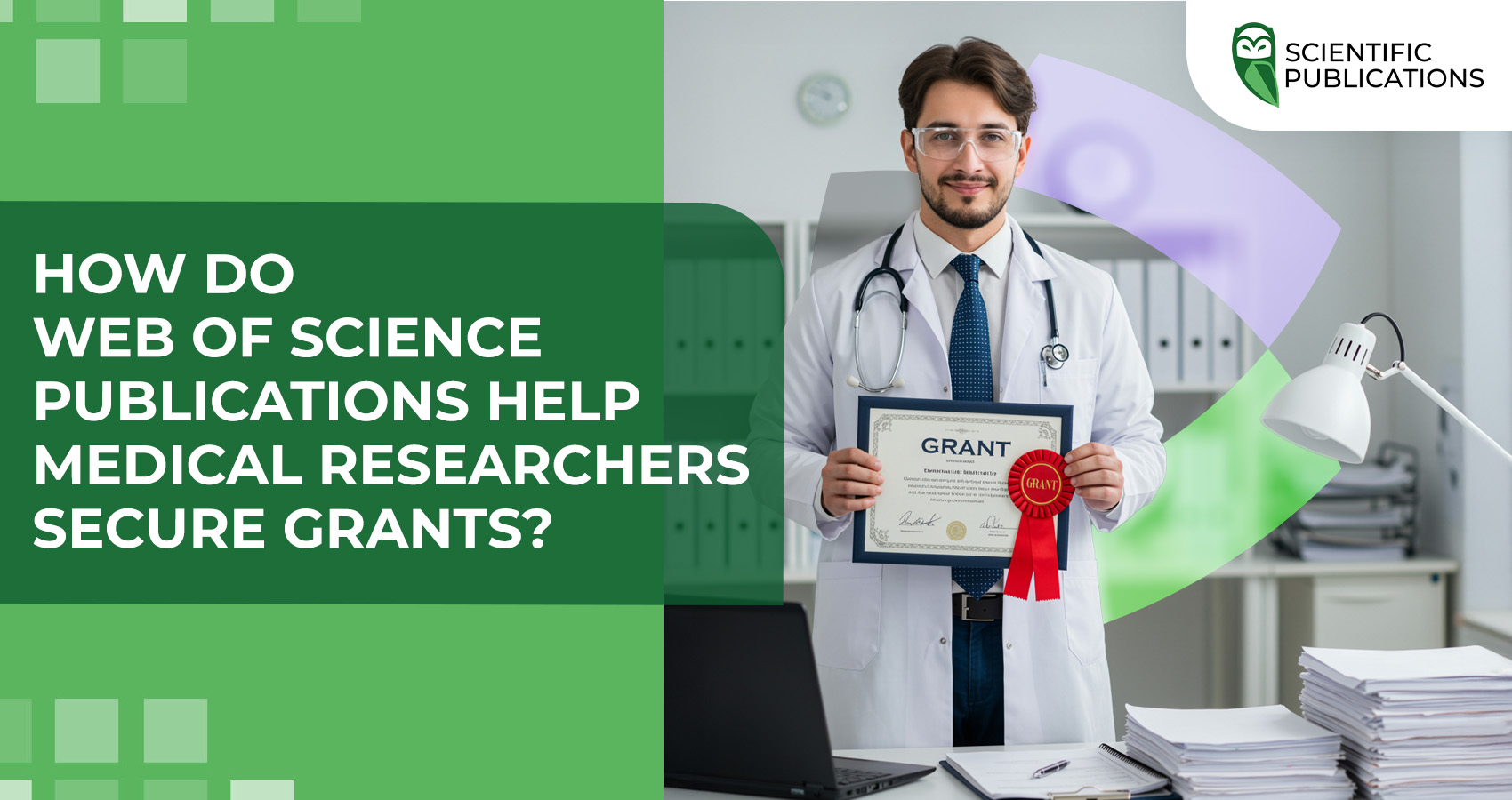 How do Web of Science publications help medical researchers secure grants?