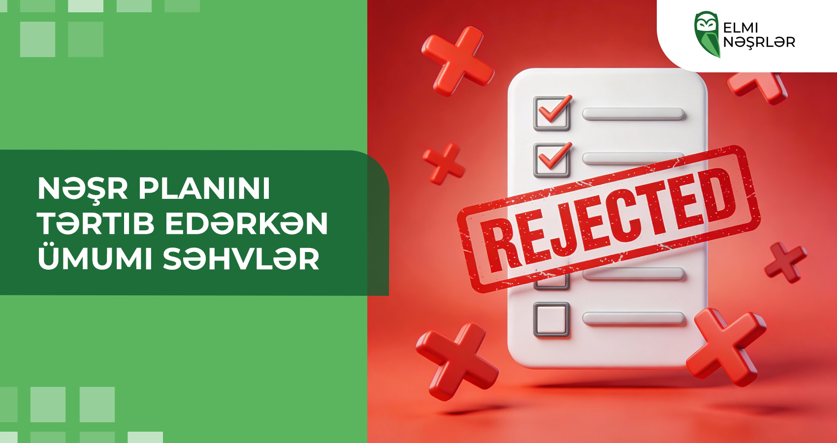 Nəşr planını tərtib edərkən ümumi səhvlər