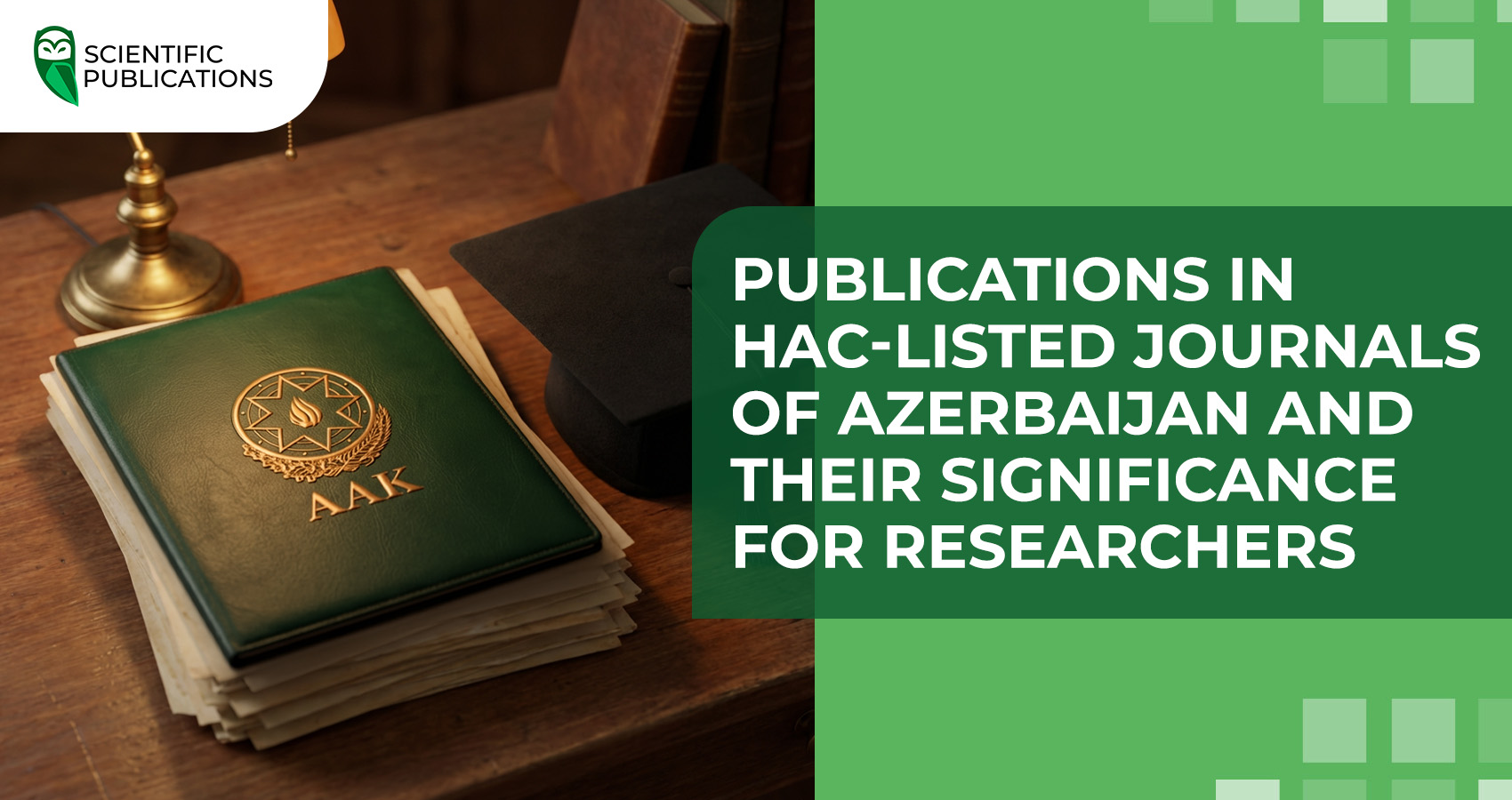 Publications in HAC-listed journals of Azerbaijan and their significance for researchers