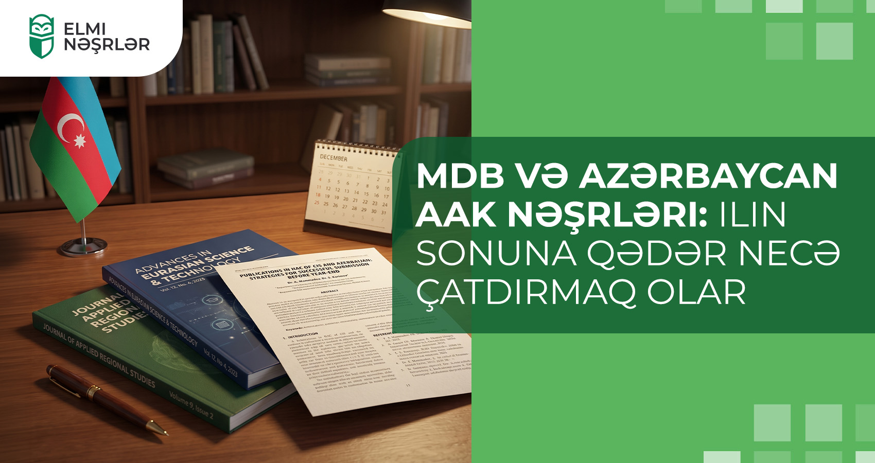 Publications in HAC of CIS and Azerbaijan: how to submit before the end of the year