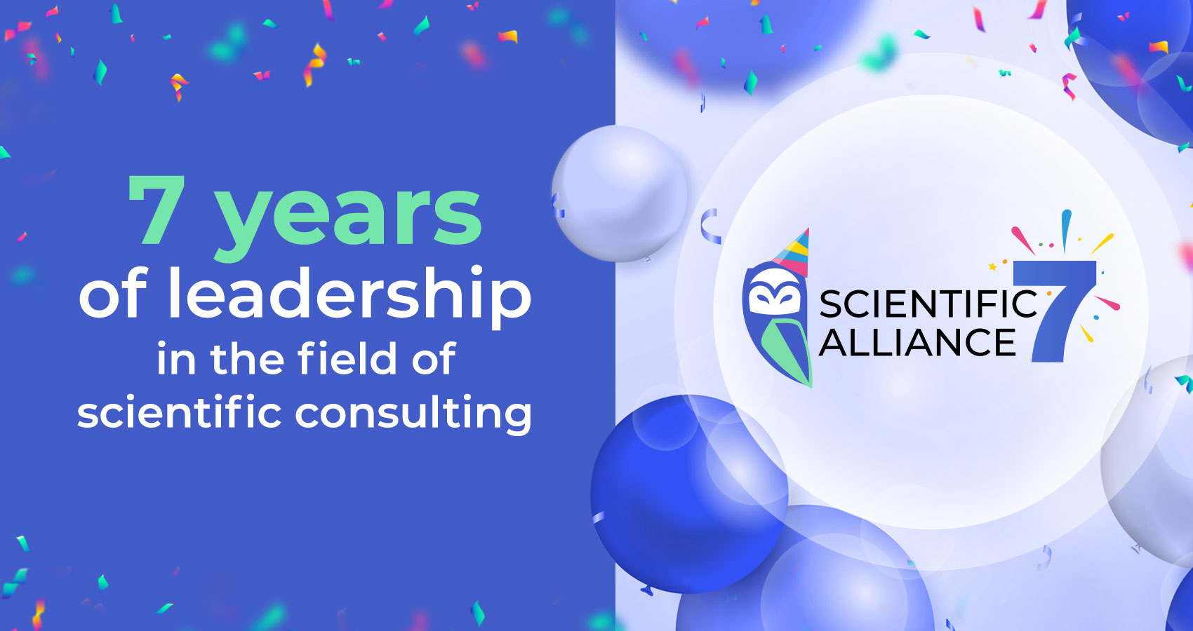 SCIENTIFIC ALLIANCE - 7 YEARS OF LEADERSHIP!