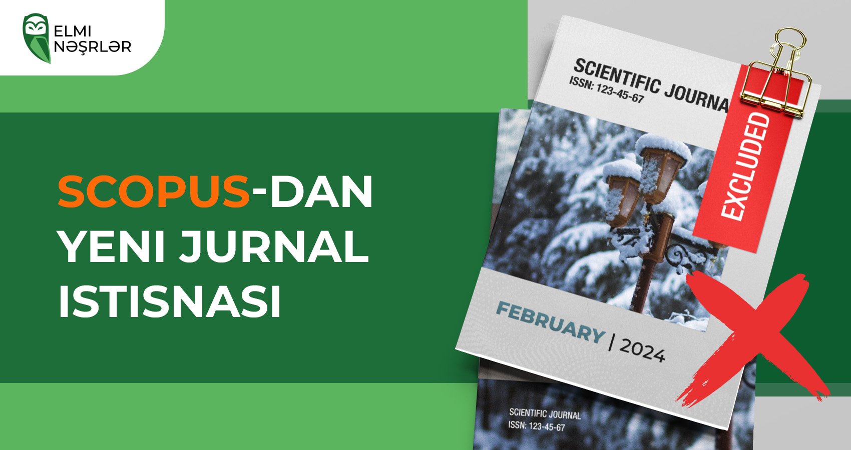 2024-cü ilin fevral ayı üçün Scopus jurnallarının xaric edilməsi