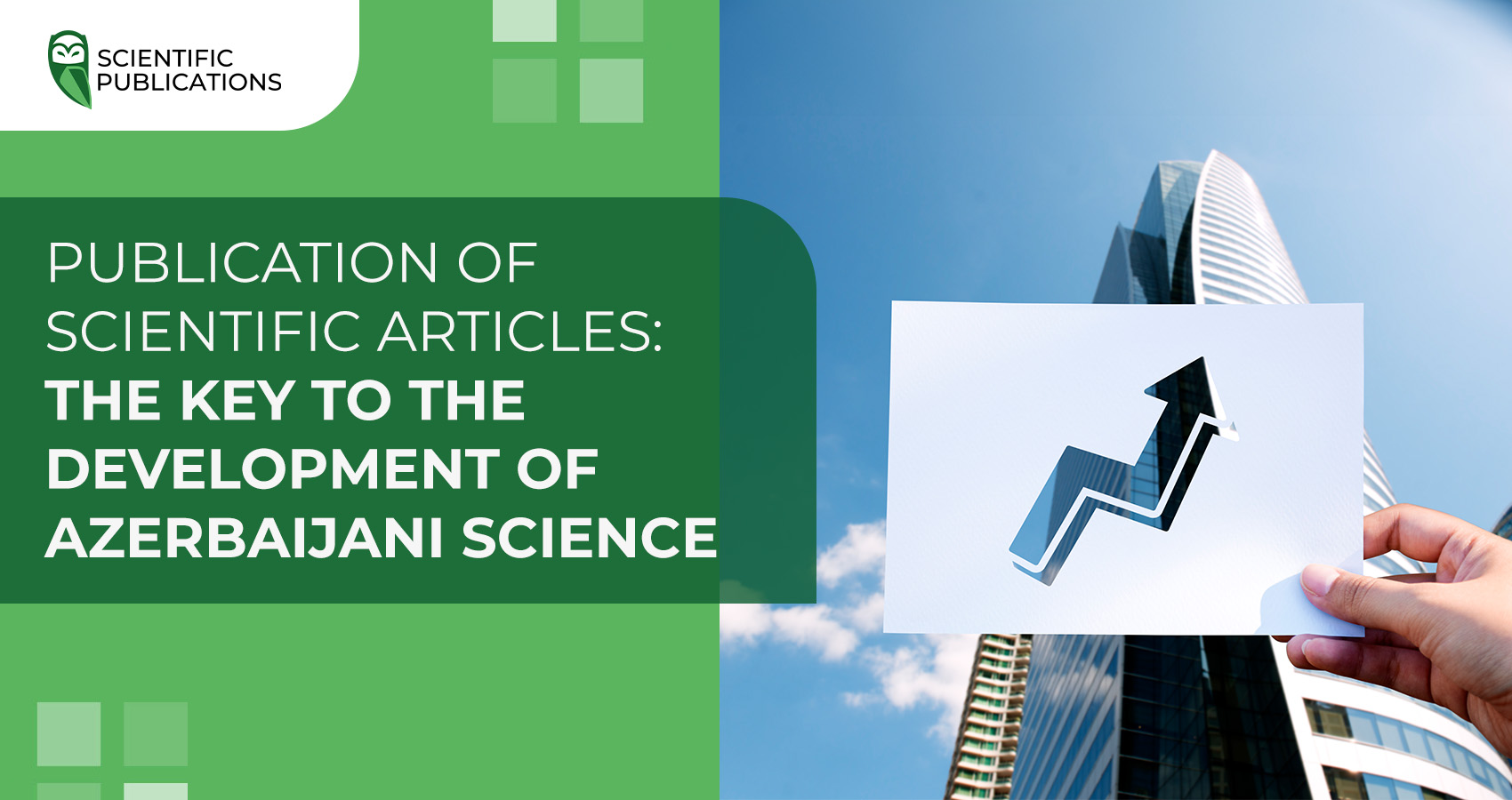 Publication of scientific articles: the key to the development of Azerbaijani science