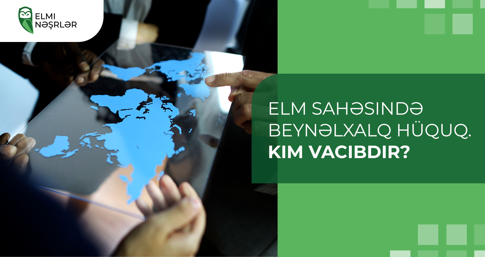 Elmi sahədə beynəlxalq əməkdaşlıq. Bu niyə vacibdir?