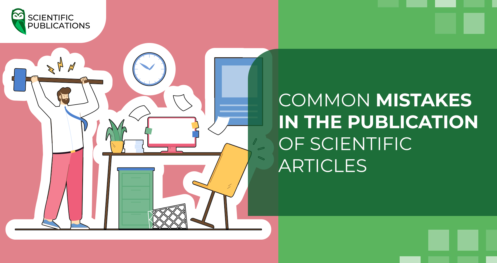 Common mistakes in the publication of scientific articles