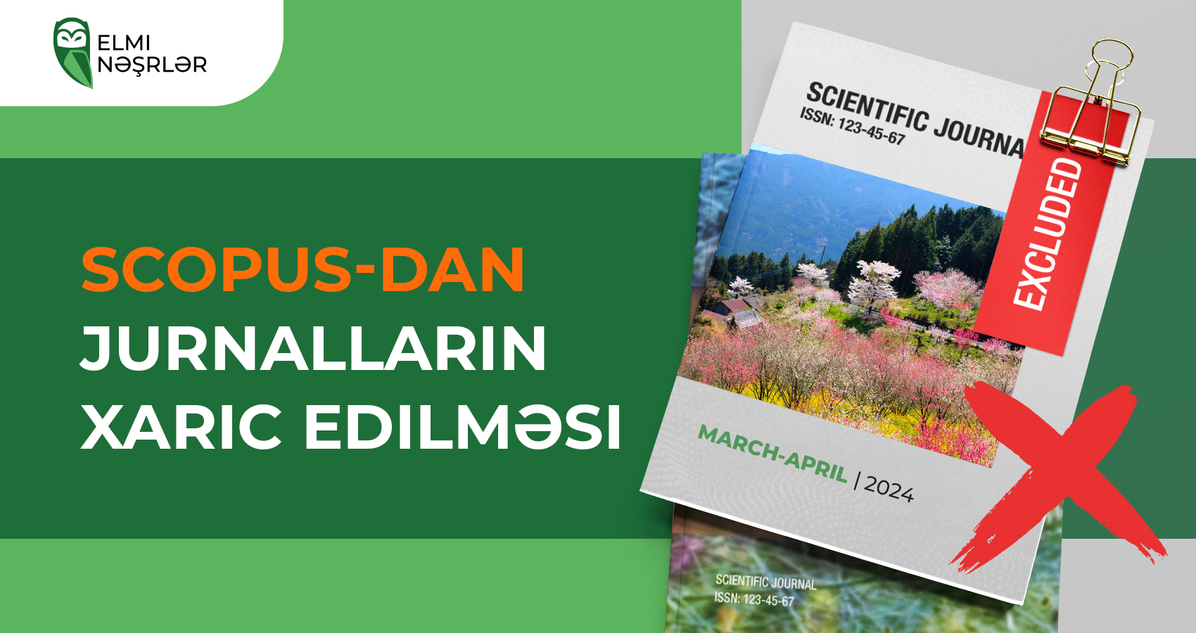 Scopus-dan jurnalların xaric edilməsi 2024-cü ilin mart və aprel ayları üçün