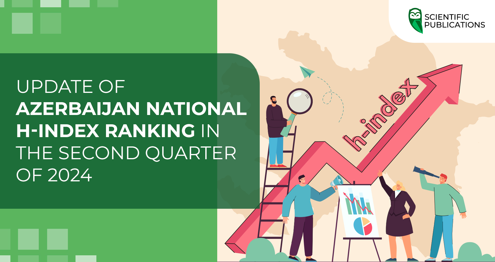 Update of Azerbaijan National H-index Ranking in the second quarter of 2024