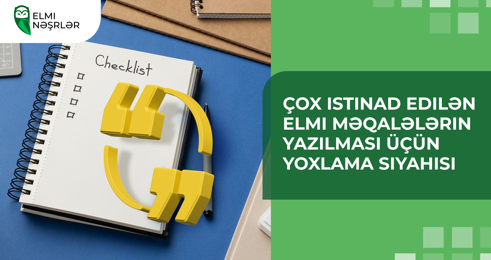 Çox istinad edilən elmi məqalələrin yazılması üçün yoxlama siyahısı