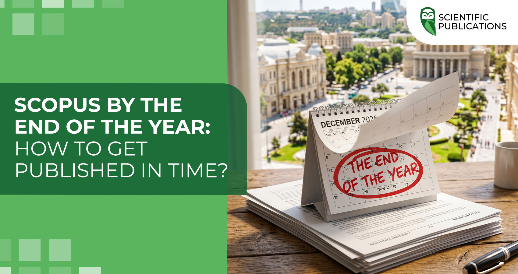 Scopus by the end of the year: how to get published in time?