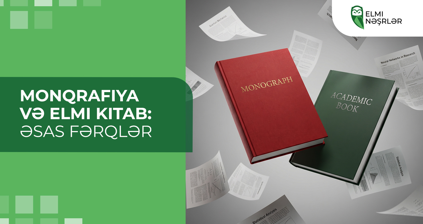 Monqrafiya və elmi kitab: əsas fərqlər