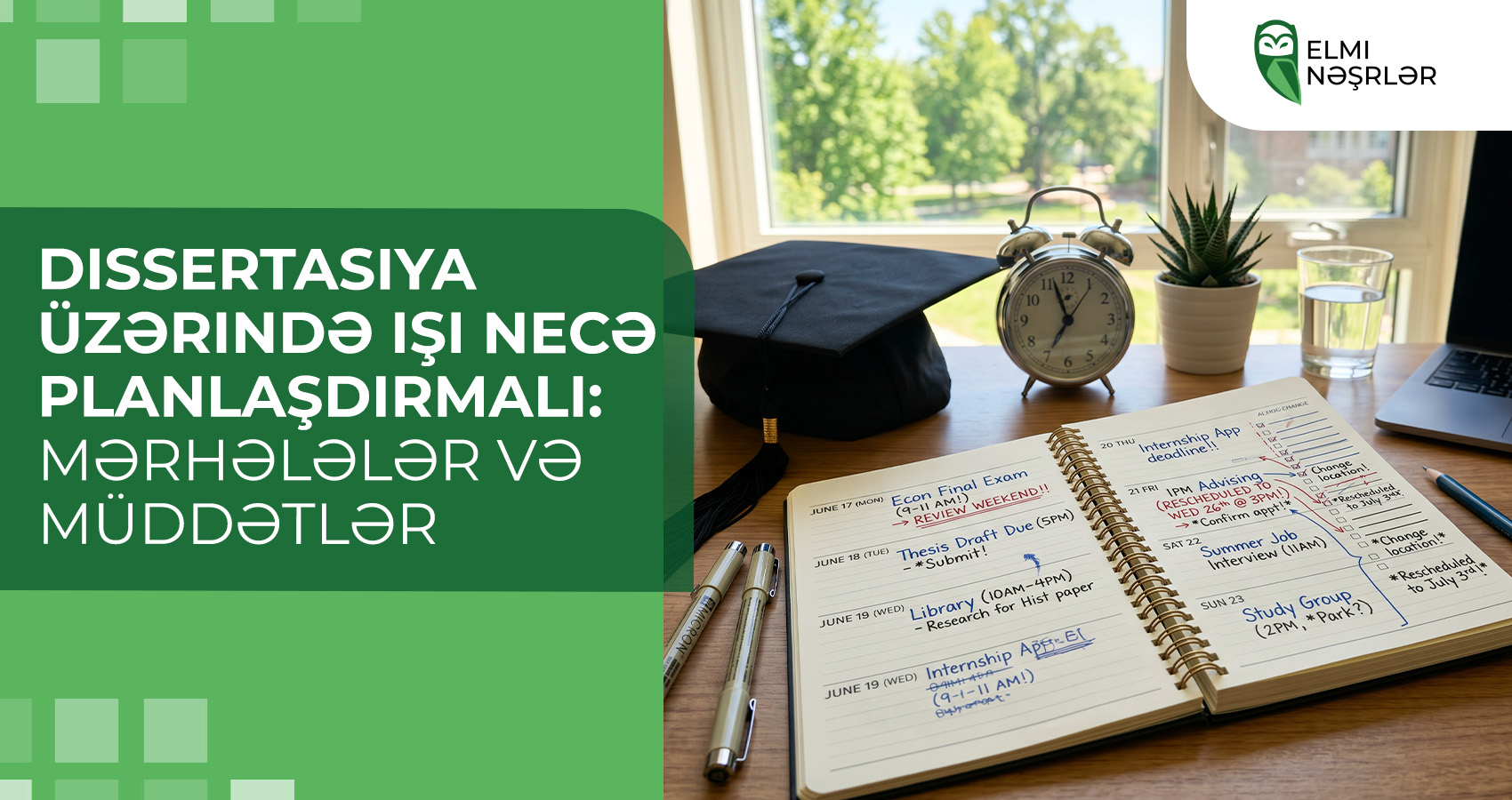 Dissertasiya üzərində işi necə planlaşdırmalı: mərhələlər və müddətlər