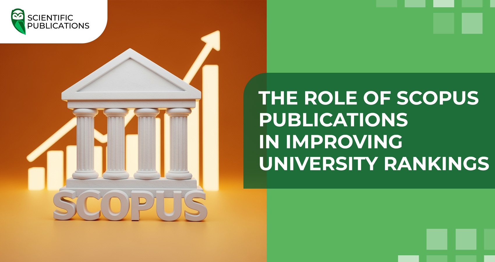 The role of Scopus publications in improving university rankings