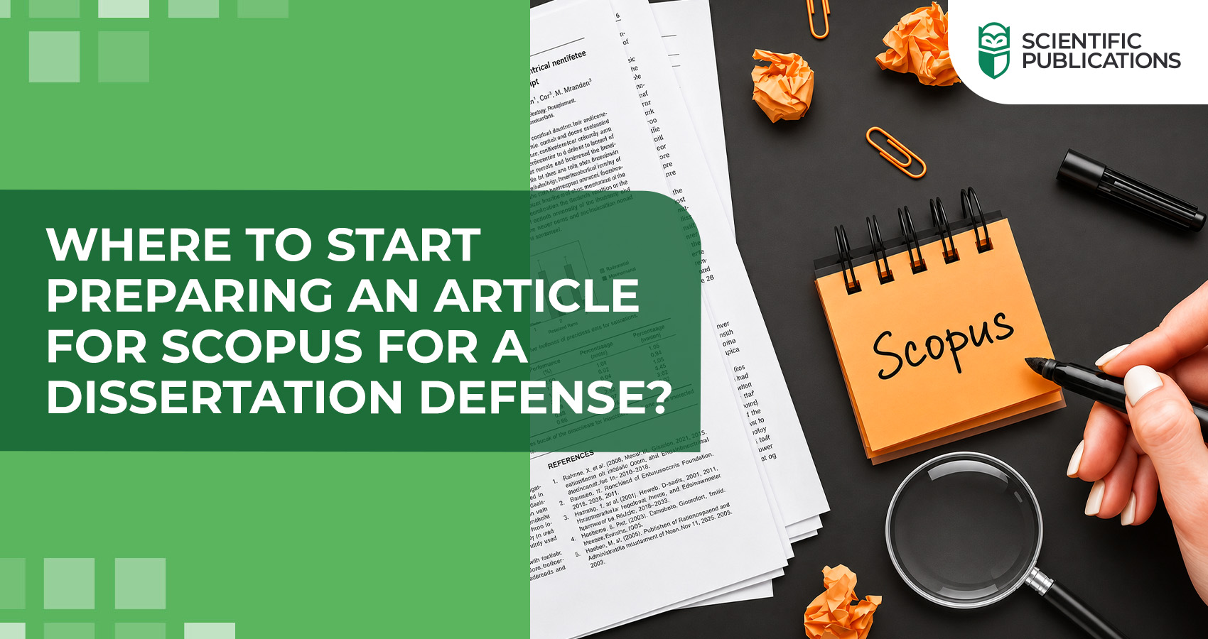 Where to start preparing an article for Scopus for a dissertation defense?