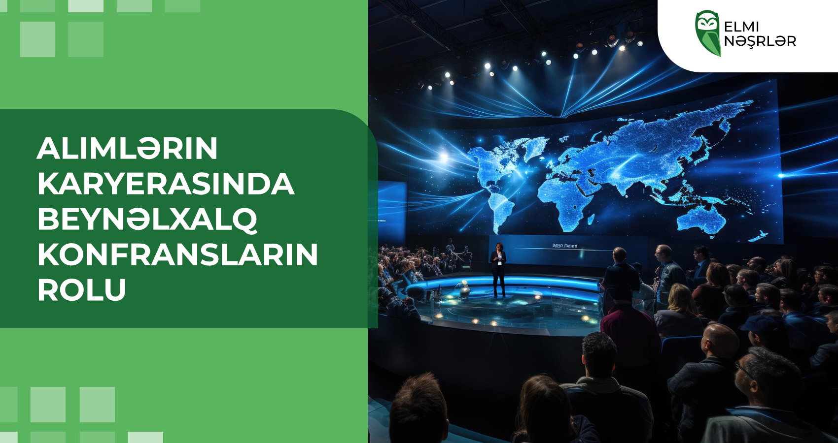 Alimlərin karyerasında beynəlxalq konfransların rolu