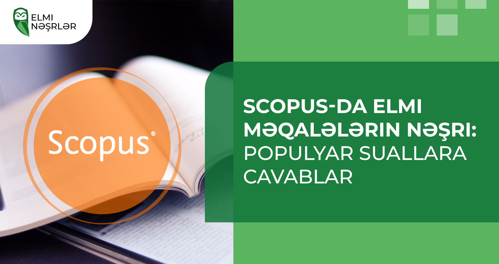 Scopus-da elmi məqalələrin nəşri: populyar suallara cavablar