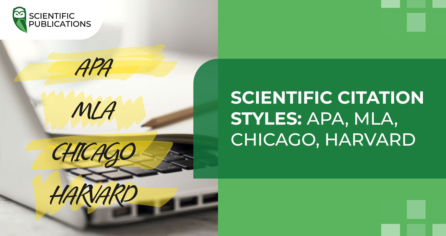 Scientific Citation Styles: APA, MLA, Chicago, Harvard 