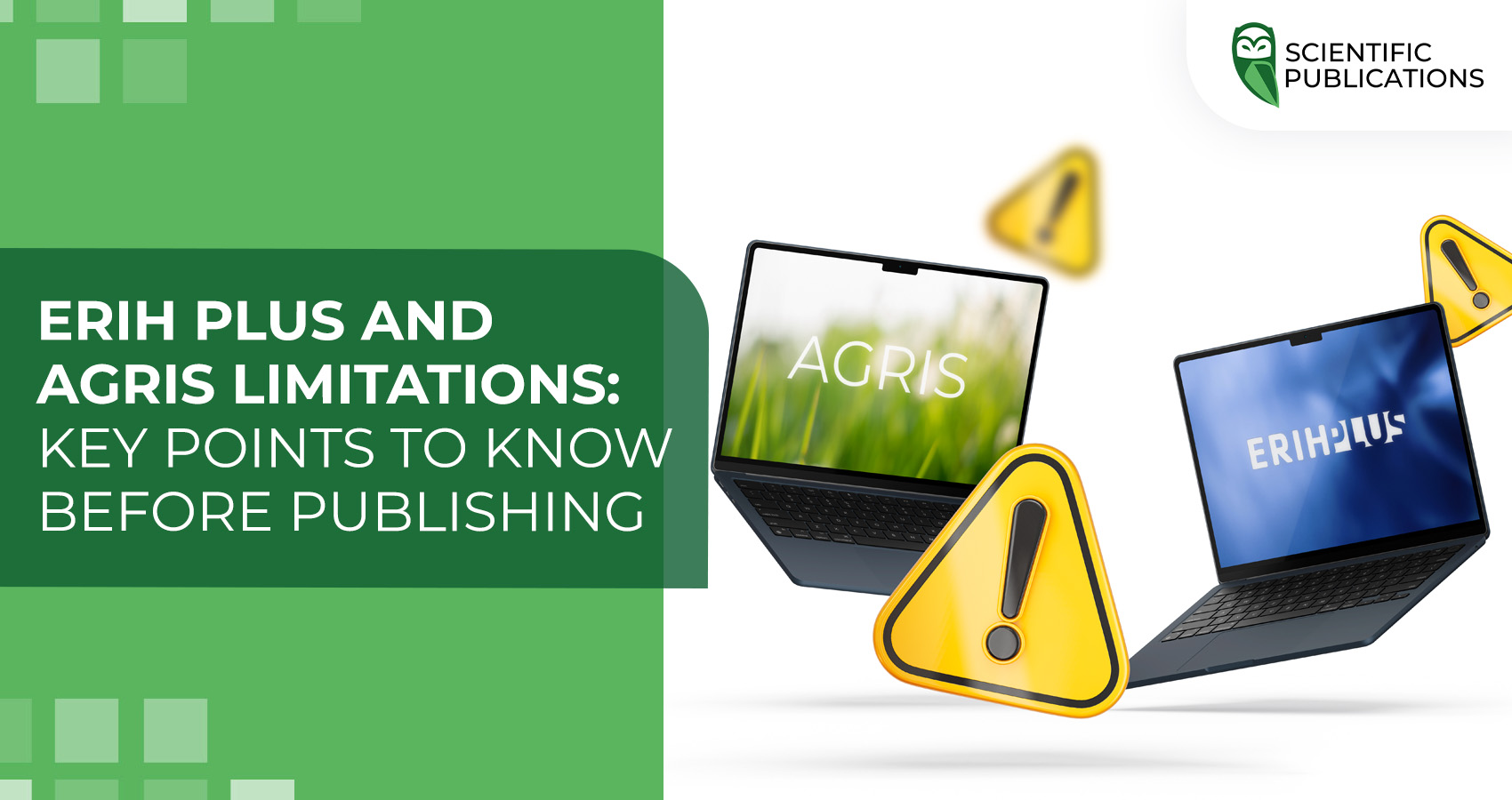 ERIH PLUS and AGRIS limitations: key points to know before publishing