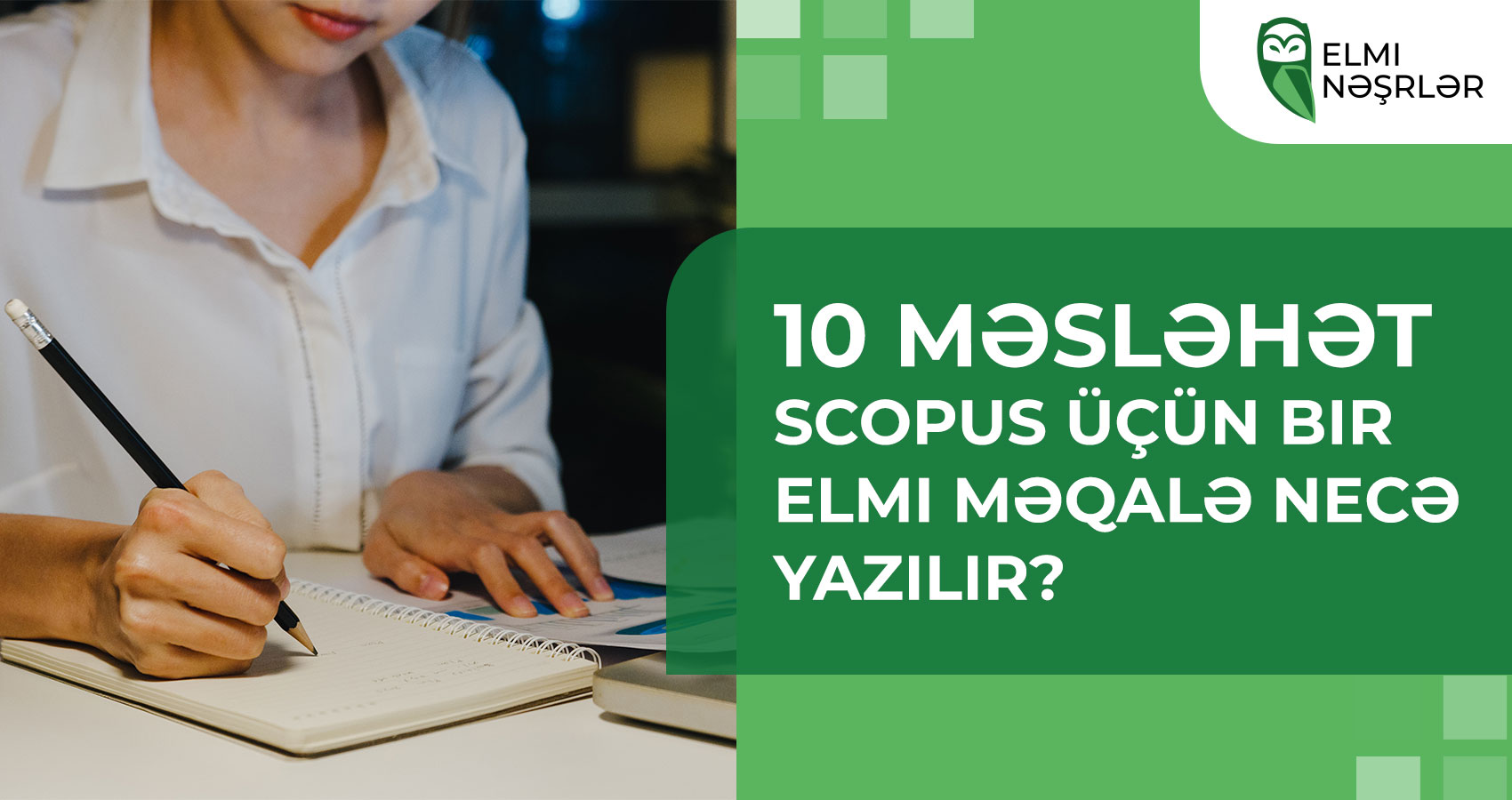 Scopus üçün bir elmi məqalə necə yazılır?